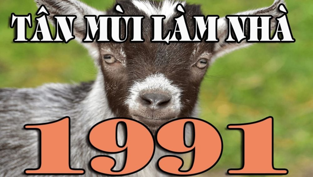 Tính kim lâu tuổi Mùi 1991