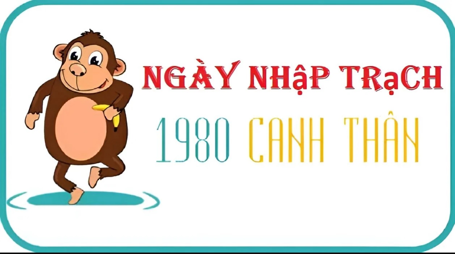 Canh Thân 1980 làm nhà năm nào hợp tuổi