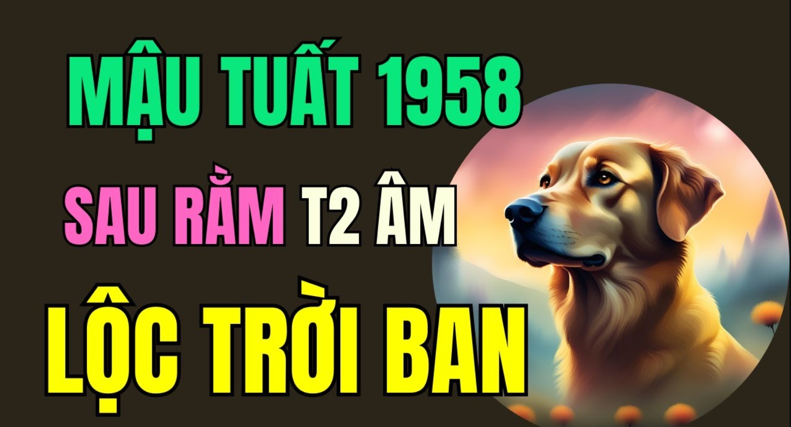 Mậu Tuất 1958 tuổi con gì?
