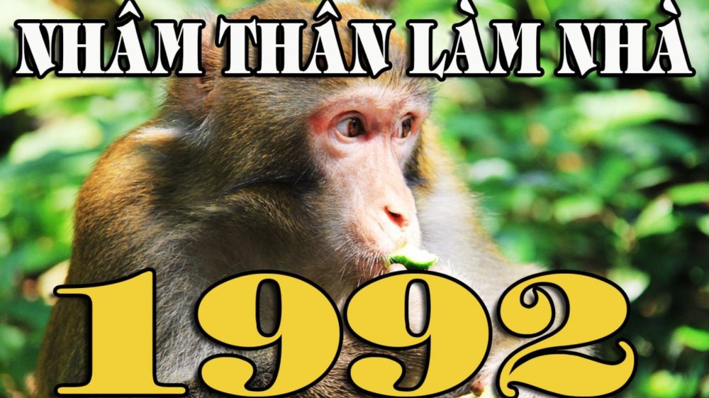 Nhâm Thân 1992 làm nhà năm nào hợp tuổi